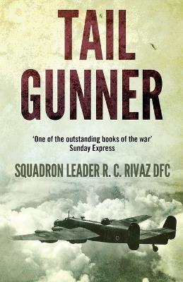 Tail Gunner - R C Rivaz - cover