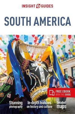 Insight Guides South America (Travel Guide with Free eBook) - Insight Guides - cover