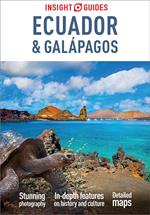 Insight Guides Ecuador & Galápagos: Travel Guide eBook