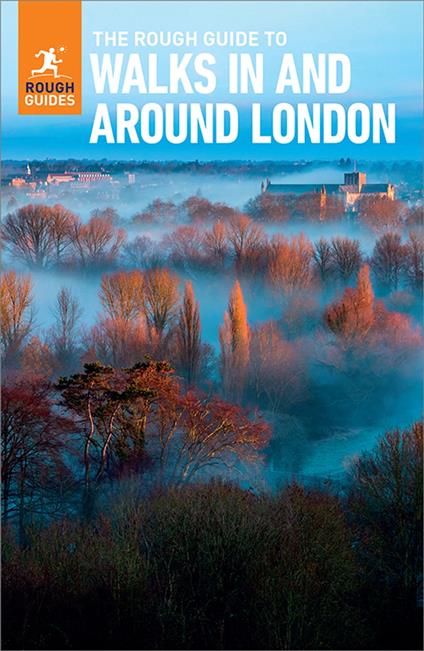 The Rough Guide to Walks in & Around London (Travel Guide with Free eBook)