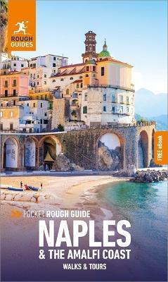 Pocket Rough Guide Walks & Tours Naples & the Amalfi Coast: Travel Guide with Free eBook - Rough Guides - cover