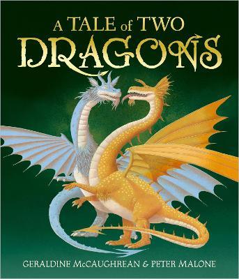 A Tale of Two Dragons - Geraldine McCaughrean - cover