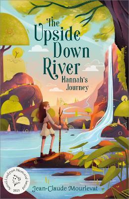 The Upside Down River: Hannah's Journey - Jean-Claude Mourlevat - cover