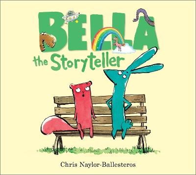 Bella the Storyteller - Chris Naylor-Ballesteros - cover