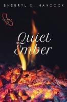 Quiet Ember - Sherryl D Hancock - cover