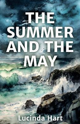 The Summer and the May - Lucinda Hart - cover