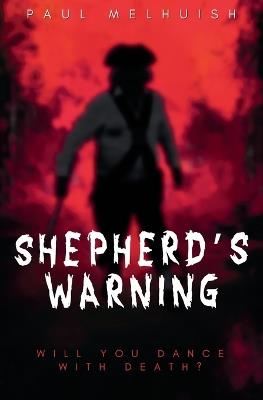 Shepherd's Warning - Paul Melhuish - cover