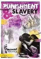 Punishment and Slavery