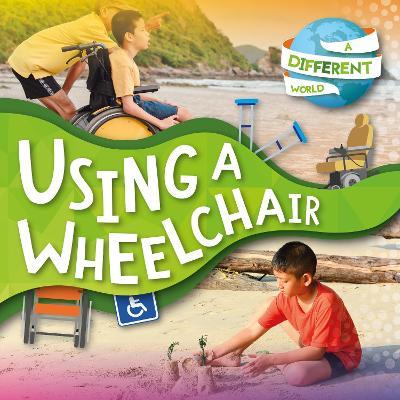 Using a Wheelchair - Robin Twiddy - cover