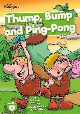 Thump, Bump and Ping-Pong - William Anthony - cover