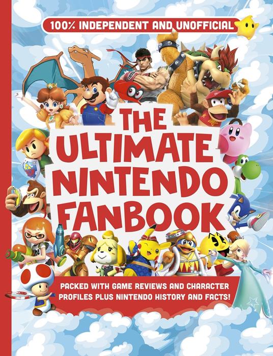 Ultimate Nintendo Fanbook (Independent & Unofficial) - Kevin Pettman - ebook