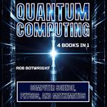 Quantum Computing