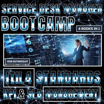 Service Desk Manager Bootcamp