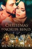 Christmas in North Bend - Wendi Zwaduk - cover