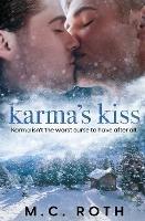 Karma's Kiss - M C Roth - cover