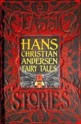 Hans Christian Andersen Fairy Tales: Classic Tales - Hans Christian Andersen - cover