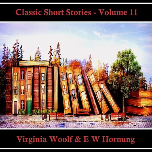 Classic Short Stories - Volume 11