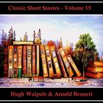 Classic Short Stories - Volume 15