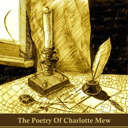 Poetry of Charlotte Mew, The
