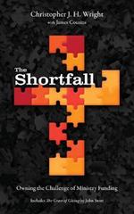 The Shortfall: Owning the Challenge of Ministry Funding