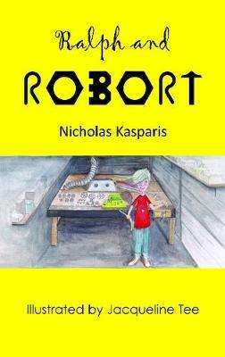 Ralph and Robort - Nicholas Kasparis - cover