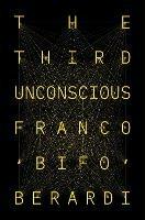 The Third Unconscious: The Psychosphere in the Viral Age