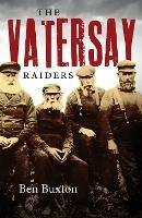The Vatersay Raiders - Ben Buxton - cover