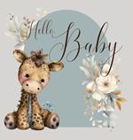 Hello Baby, Baby Shower Guest Book (hardback)