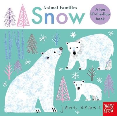 Animal Families: Snow - cover