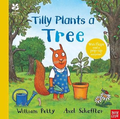 National Trust: Tilly Plants a Tree - William Petty - cover