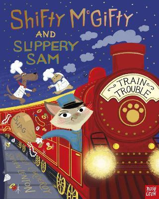 Shifty McGifty and Slippery Sam: Train Trouble - Tracey Corderoy - cover