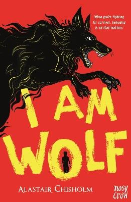 I Am Wolf - Alastair Chisholm - cover