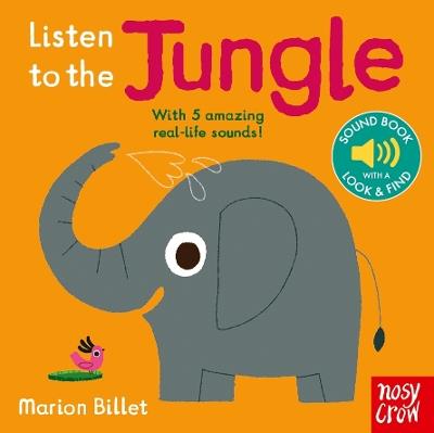 Listen to the Jungle - Nosy Crow Ltd - cover