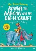 Binnie the Baboon and the Big Worries: A Story to Help Kids with Anxiety - Karen Treisman - cover