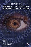 The Ethics of Personal Data Collection in International Relations: Inclusionism in the Time of COVID-19 - cover