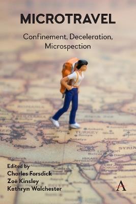 Microtravel: Confinement, Deceleration, Microspection - cover