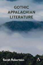 Gothic Appalachian Literature