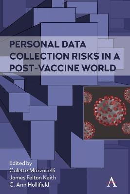Personal Data Collection Risks in a Post-Vaccine World - cover