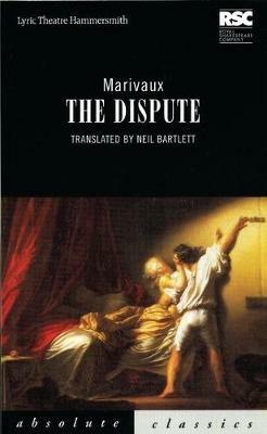 The Dispute - Pierre Carlet de Chamblain Marivaux - cover
