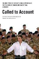 Called to Account: The indictment of Anthony Charles Lynton Blair for the crime of aggression against Iraq - a Hearing - cover