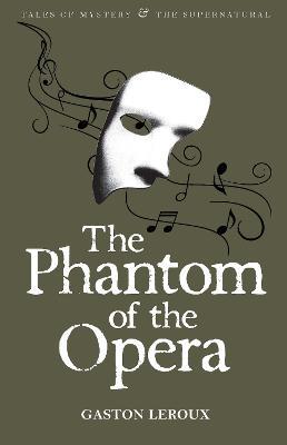 The Phantom of the Opera - Gaston Leroux - cover