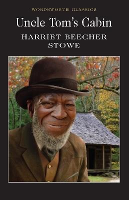 Uncle Tom's Cabin - Harriet Beecher Stowe - cover