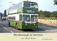 Mexborough & Swinton: The Motor Buses - Stuart Emmett - cover