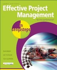 Effective Project Management in Easy Steps - John Carroll - cover