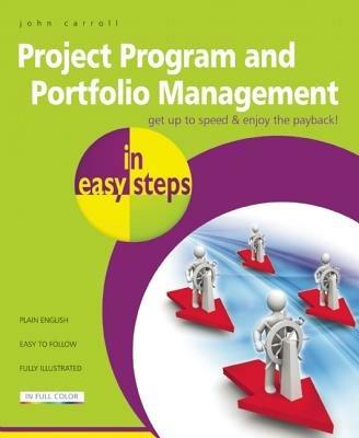 Project, Program & Portfolio Management in easy steps - John Carroll - cover