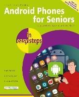 Android Phones for Seniors in easy steps: Updated for Android version 10 - Nick Vandome - cover