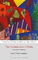 The Constitution of India: A Contextual Analysis - Arun K Thiruvengadam - cover