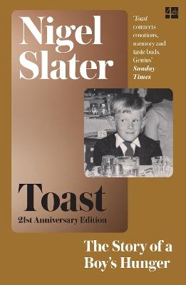 Toast: The Story of a Boy's Hunger - Nigel Slater - cover