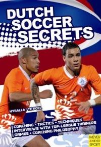 Dutch Soccer Secrets: Building Apps with Sensors and Computer Vision - Peter Hyballa - cover