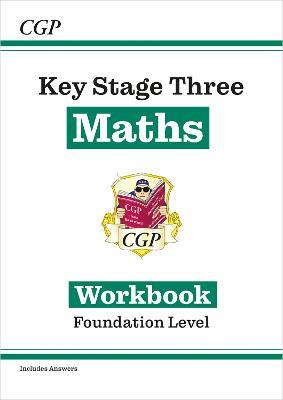 KS3 Maths Workbook (with answers) - Foundation - CGP Books - cover